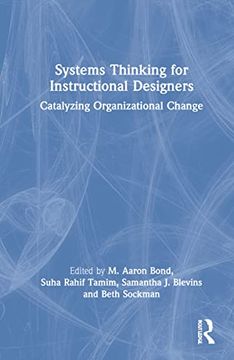 portada Systems Thinking for Instructional Designers: Catalyzing Organizational Change 