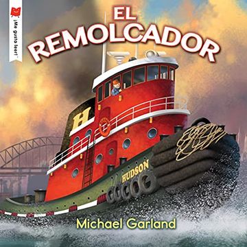 portada El Remolcador (¡ Me Gusta Leer! ) (in Spanish)