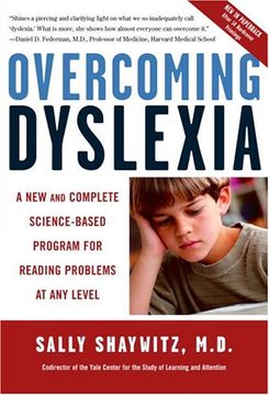 portada Overcoming Dyslexia: A new and Complete Science-Based Program for Reading Problems at any Level (en Inglés)