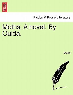portada moths. a novel. by ouida. (en Inglés)