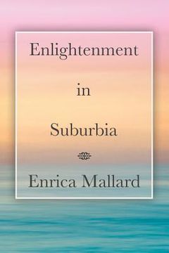 portada Enlightenment in Suburbia (en Inglés)