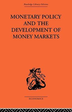portada monetary policy and the development of money markets (in English)