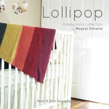 portada Lollipop: A baby knits collection by Knit It Out