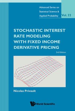 portada Stochastic Interest Rate Modeling with Fixed Income Derivative Pricing (Third Edition) 