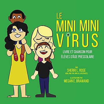 portada The Teensy Weensy Virus: Book and Song for Preschoolers (French) (en Francés)