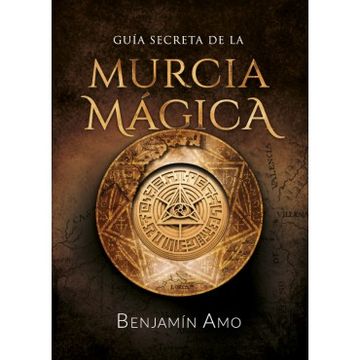 portada Guía Secreta de la Murcia Mágica