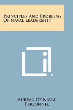 portada Principles and Problems of Naval Leadership