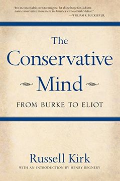 portada The Conservative Mind: From Burke to Eliot (en Inglés)