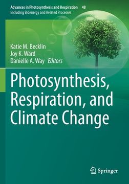 portada Photosynthesis, Respiration, and Climate Change (en Inglés)