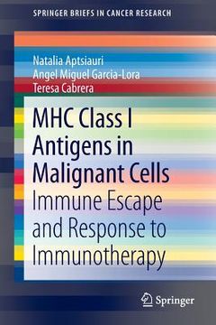 portada mhc class i antigens in malignant cells: immune escape and response to immunotherapy (en Inglés)
