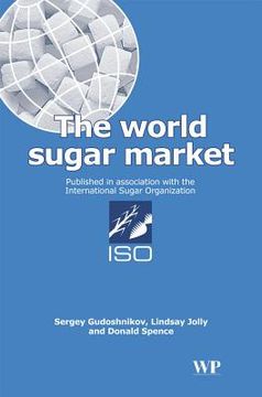 portada The World Sugar Market (in English)