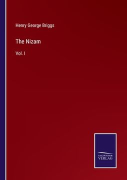 portada The Nizam: Vol. I (en Inglés)