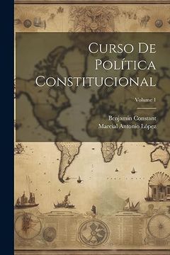 portada Curso de Política Constitucional; Volume 1 (in Spanish)