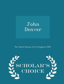 portada John Denver - Scholar's Choice Edition
