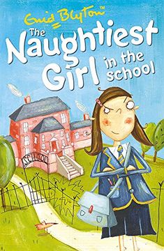 portada The Naughtiest Girl in the School (en Inglés)