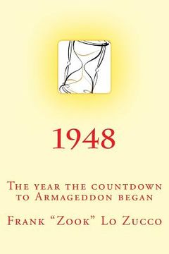 portada 1948: The year the countdown to Armageddon began. (en Inglés)