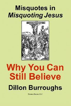 portada misquotes in misquoting jesus: why you can still believe (en Inglés)
