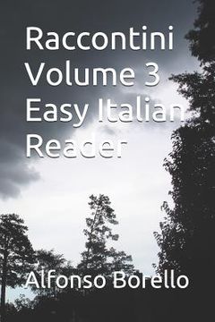 portada Raccontini Volume 3 Easy Italian Reader (en Inglés)