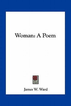 portada woman: a poem (en Inglés)