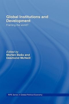 portada global institutions and development: framing the world? (in English)