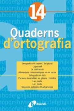 portada Quadern d'ortografia 14 (Català - Material Complementari - Quaderns D¿Ortografia) (en Catalá)