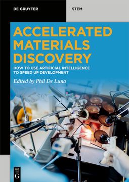 portada Accelerated Materials Discovery: How to Use Artificial Intelligence to Speed Up Development 