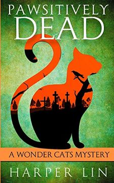 portada Pawsitively Dead (a Wonder Cats Mystery) (en Inglés)