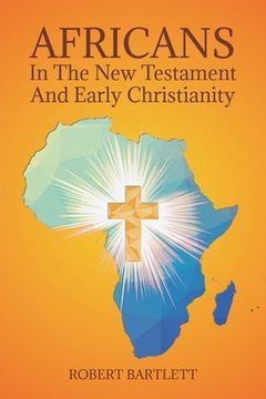 portada Africans in the New Testament and Early Christianity (in English)