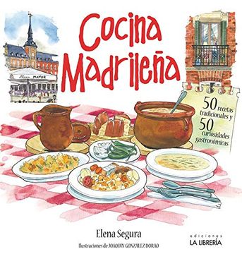 portada Cocina Madrileña. 50 Recetas Tradicionales. 50 Curiosidades Gastronómicas