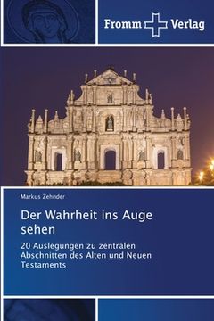 portada Der Wahrheit ins Auge sehen (en Alemán)