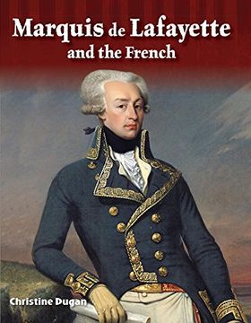 portada Marquis de Lafayette and the French (en Inglés)