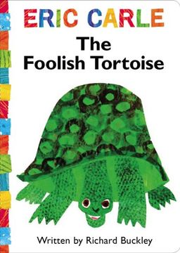 portada The Foolish Tortoise (The World of Eric Carle) 