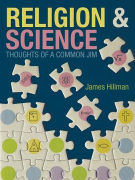 portada Religion & Science Thoughts of a Common Jim (en Inglés)