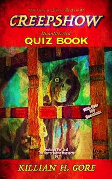 portada Creepshow Unauthorized Quiz Book: Mini Horror Quiz Collection #5 (in English)