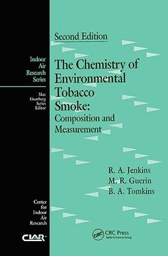 portada The Chemistry of Environmental Tobacco Smoke: Composition and Measurement, Second Edition (Indoor air Research) (in English)