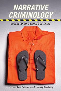portada Narrative Criminology: Understanding Stories of Crime (Alternative Criminology) (en Inglés)