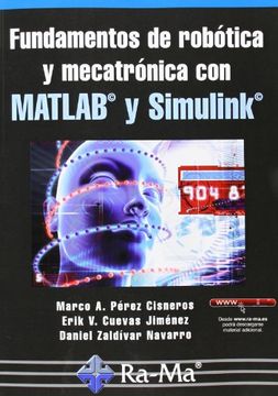 portada Fundamentos de robótica y mecatrónica con MATLAB y Simulink