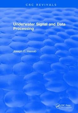 Underwater Signal and Data Processing (en Inglés)