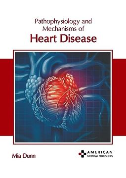 portada Pathophysiology and Mechanisms of Heart Disease (en Inglés)