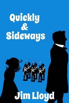 portada Quickly & Sideways (en Inglés)