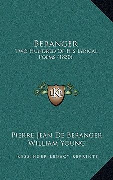 portada beranger: two hundred of his lyrical poems (1850) (in English)