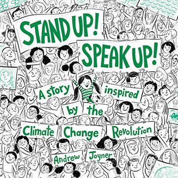 portada Stand up! Speak Up!  A Story Inspired by the Climate Change Revolution