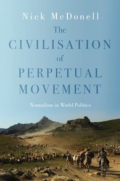 portada The Civilization of Perpetual Movement: Nomads in the Modern World (in English)