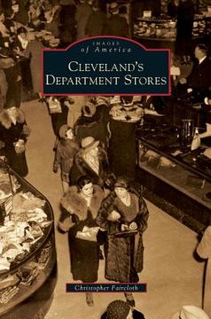 portada Cleveland's Department Stores (en Inglés)