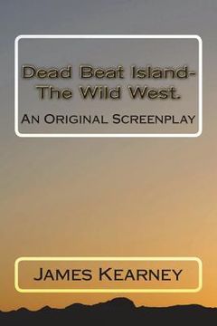 portada Dead Beat Island- The Wild West. (en Inglés)