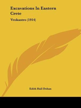 portada excavations in eastern crete: vrokastro (1914) (in English)