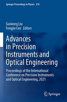 portada Advances in Precision Instruments and Optical Engineering: Proceedings of the International Conference on Precision Instruments and Optical Engineering, 2021 (Springer Proceedings in Physics, 270) (en Inglés)