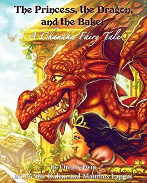 portada The Princess, the Dragon, and the Baker: A Chanuka Fairy Tale (in English)