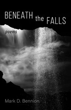 Beneath the Falls (en Inglés)
