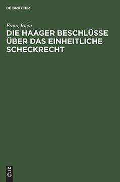 portada Die Haager Beschlüsse Über das Einheitliche Scheckrecht (en Alemán)